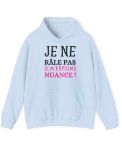 Sweatshirt "Je ne râle pas"